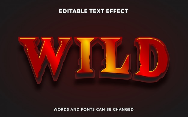 Wild editable text effect