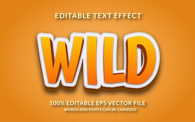 Wild Editable Text Effect