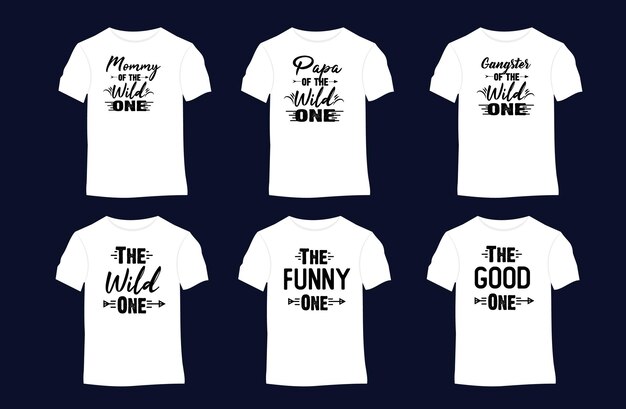 Vector wild one funny quotes vector tshirt design