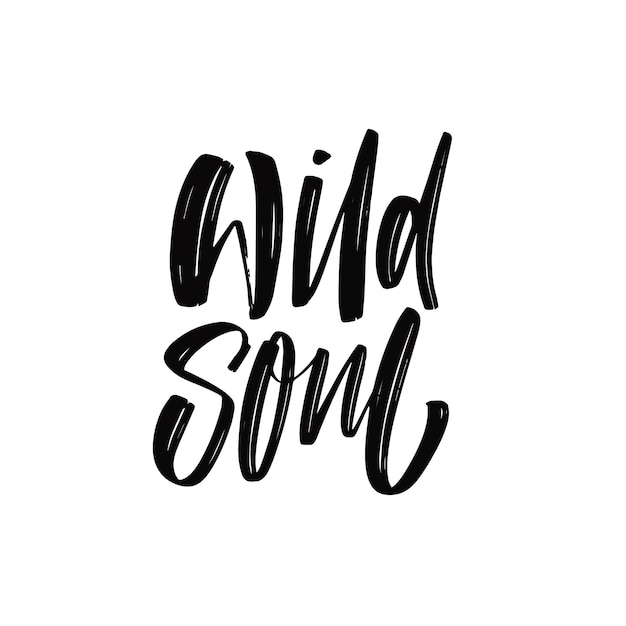 Wild Soul 손으로 그린 검은색 현대 타이포그래피 레터링 문구. 동기 부여 서예 텍스트입니다.