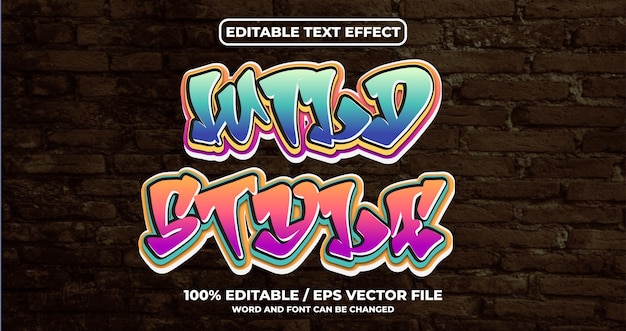 Wild style text effect style
