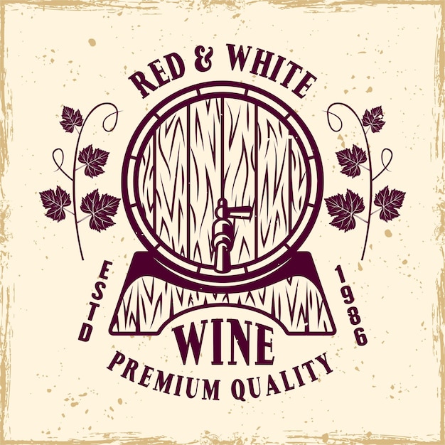 Vector wine barrel vector colored emblem, label, badge or logo in vintage style on background with removable grunge textures