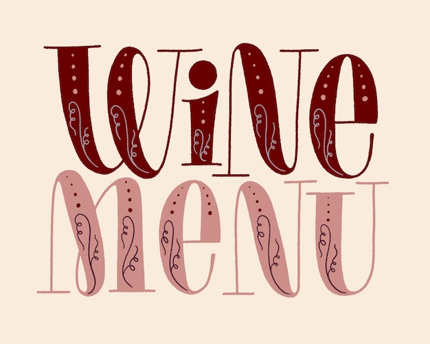 Vector wine menu hand lettering