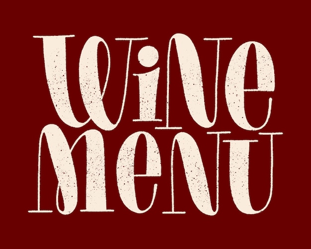 Wine menu hand lettering