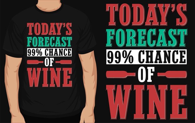 Vector wine typography tshirt design