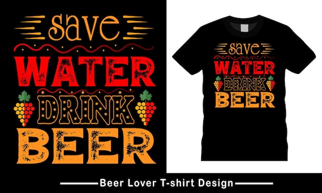 Vector wine vector, beer lover typography vector t-shirt design graphic.