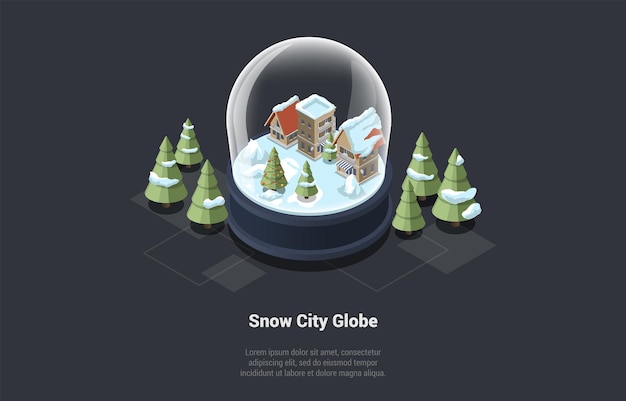 Winter holidays family christmas celebration theme concept beautiful snow city globe with cozy snowy houses with xmas showcases surrounded by fir trees isometric 3d cartoon vector illustration