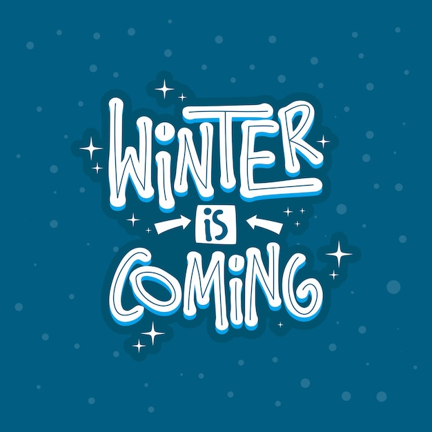 winter is coming typography design