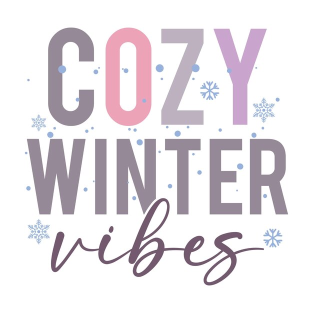 Vector winter quotes typography lettering for t shirt design handwritten creative winter calligraphy