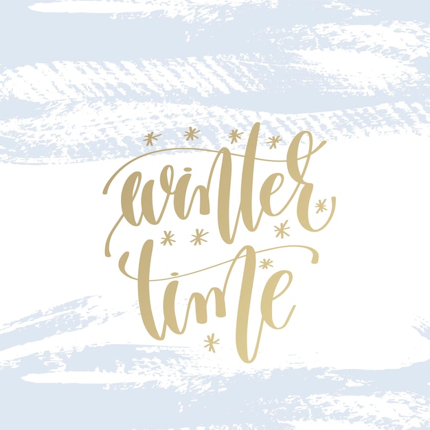 Wintertijd hand belettering vakantie poster op lichtblauwe penseelstreek achtergrond, kerst winter citaat, kalligrafie vectorillustratie