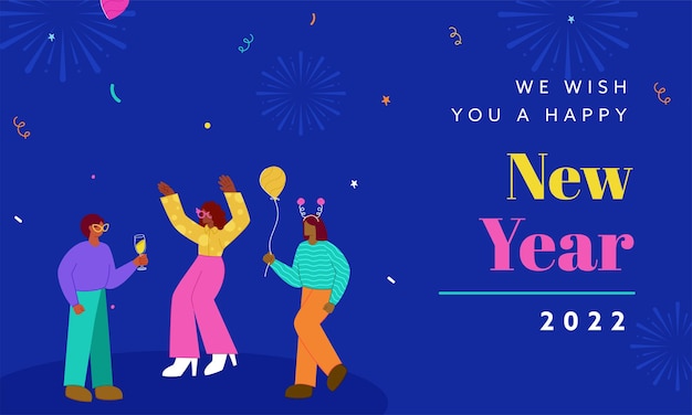 Vector wishing you a happy new year 2022 message with young people enjoying or celebrate on blue fireworks confetti background.