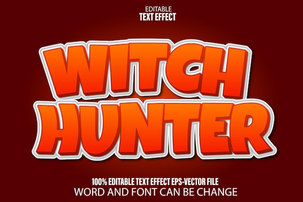 Vector witch hunter editable text effect cartoon style