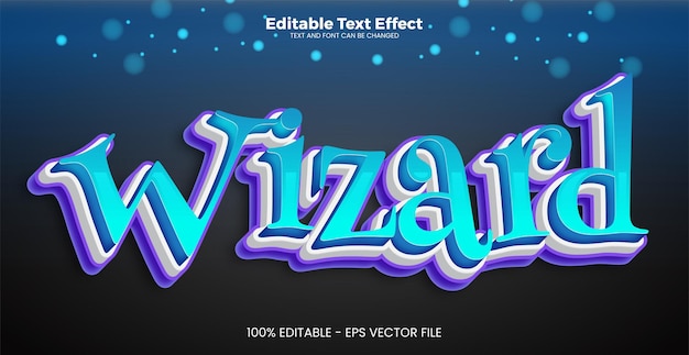 Wizard editable text effect in modern trend style