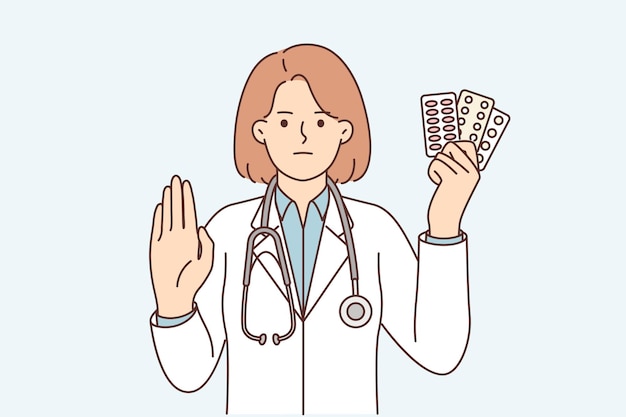 Woman doctor with pills in hands shows stop gesture urging to stop taking antibiotics or antidepressants Doctor recommends limiting antidepressant treatment due to addiction or side effects