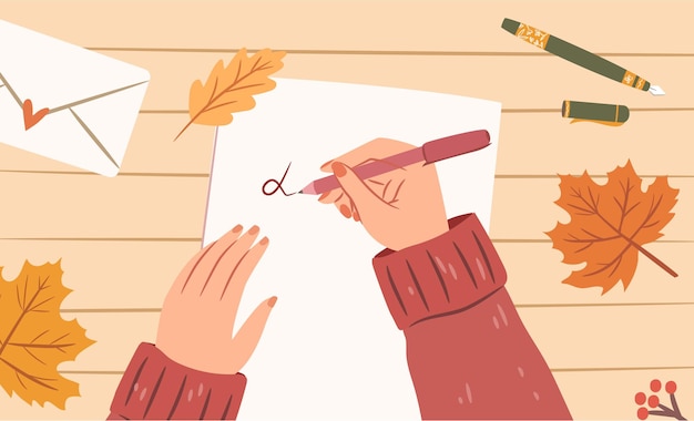 Vector woman hands with pen writing letter on a paper sheet top view cozy autumn illustration