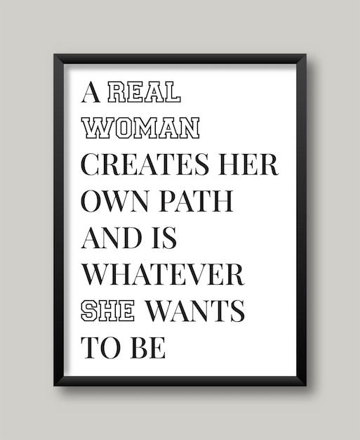 ベクトル 女性の引用 本物の女性は、ウォール アートの独自のパス デザイン コンセプトを作成します