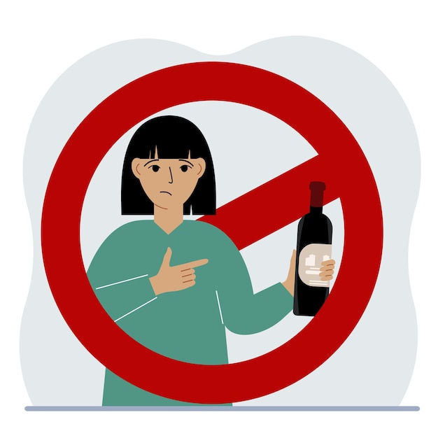Vector a woman with a bottle of alcohol in his hand around the woman is a red prohibition sign the concept of addiction to alcohol and the prohibition of drinking alcohol