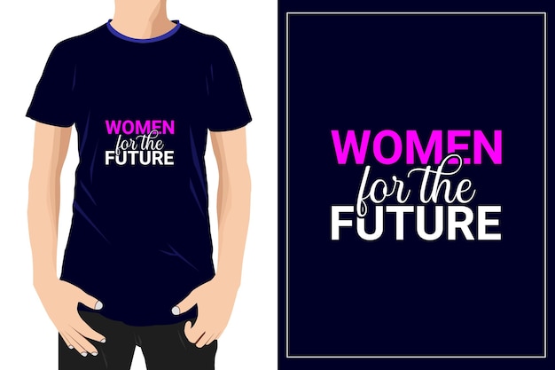 Vector women for the future design ready for mug tshirt label or printing premium vector premium vector