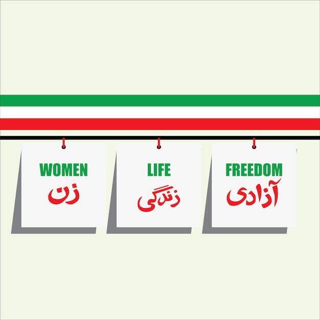 WOMEN LIFE FREEDOM PLACARD HANGED ON GREEN WHITE RED FLAG COLOUR