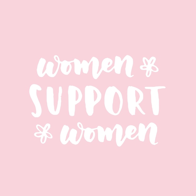 女性の権利の引用とフレーズ フェミニズムの女性の権利の動機付けのスローガンに関するベクトル レタリング女性サポートし、自分自身のケア ポスターに力を与える