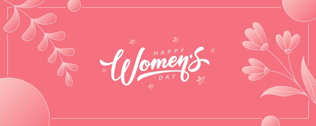Womens day banner design vector minimalistic illustration with hand drawn lettering