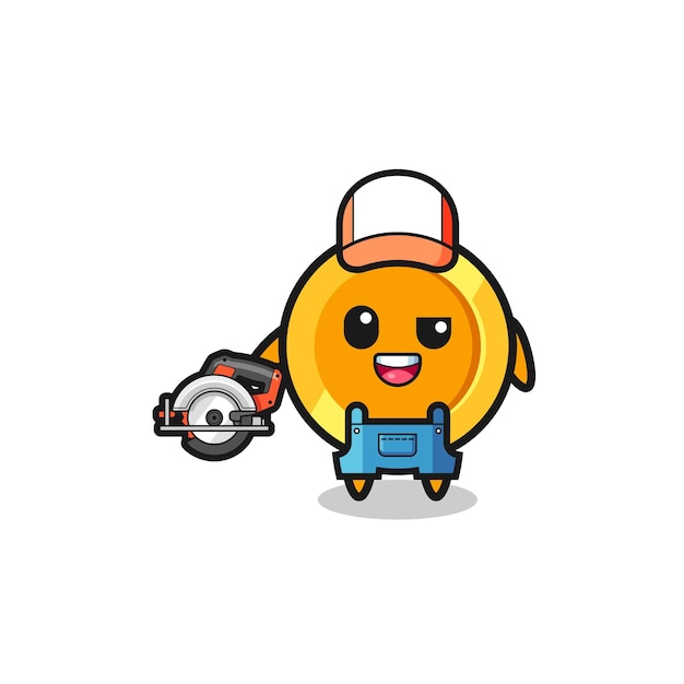 The woodworker dollar coin mascot holding a circular saw , cute design
