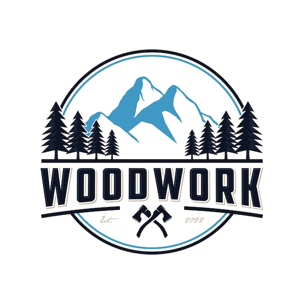 Woodworking logo design emblem vintage, pine tree vector, axe, wood, mountain design circular emblem