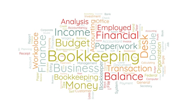 Word cloud background concept for Bookkeeping. Financial budget, business  transaction credit of payment double check. vector illustration Stock  Vector Image & Art - Alamy