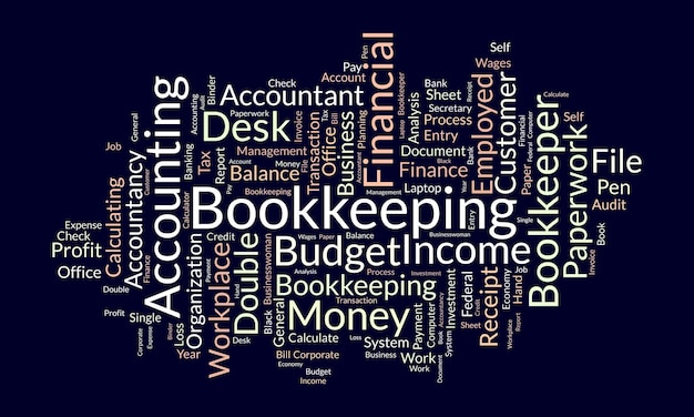 Word cloud background concept for Bookkeeping. - Stock Illustration  [101895495] - PIXTA