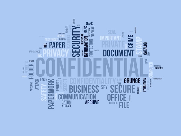 Vector word cloud background concept for confidential secret information authority privacy important of departure document vector illustration