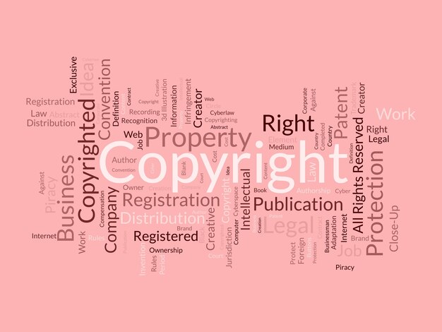 Word cloud background concept for copyright intellectual property legal trademark owner of business right vector illustration