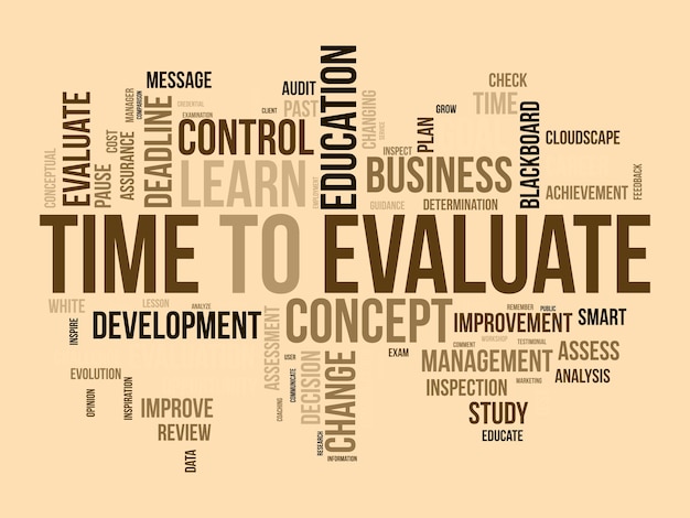 Word cloud background concept for time to evaluate career development study evaluation assess for opportunity satisfaction vector illustration