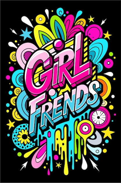 word girl friends black andgraffiti colors 3