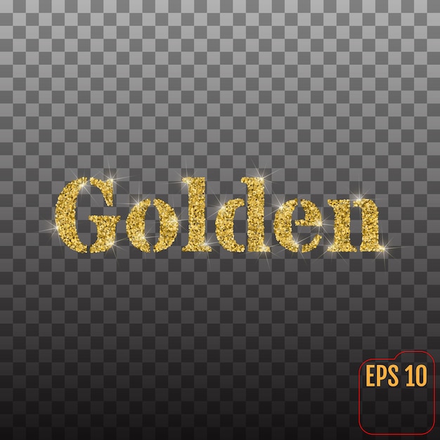 Vector the word golden from golden sand and confetti with glitter on a transparent background