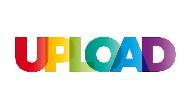 The word Upload Vector banner with the text colored rainbow