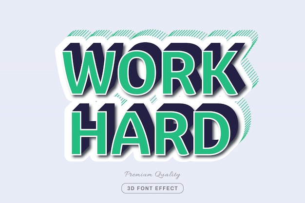 Work hard - easy editable text effect