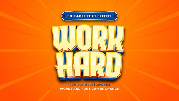 Work hard editable text effect in modern 3d style