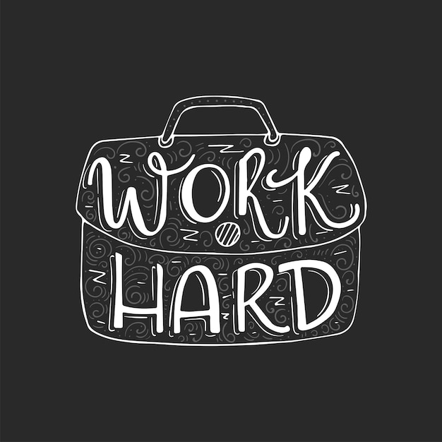 Work hard handdrawn brush lettering