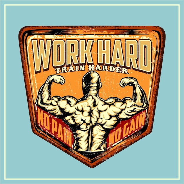 Vettore work hard train harder cartelli in latta retro