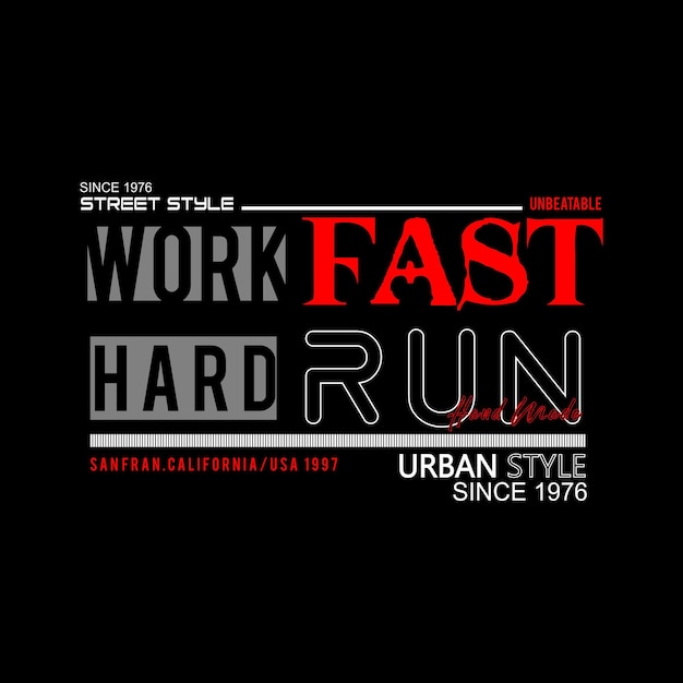 Work hard typography design vector for print t shirt