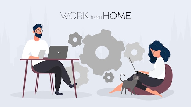 Work at home banner. The girl sits on a large pouf and works at a laptop. The guy sits at the table working on the computer. Vector.