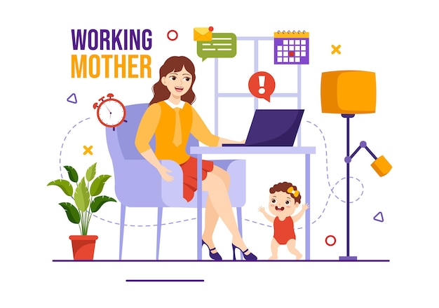 Vector working mother vector illustration with mothers who does work and takes care of her kids at the home