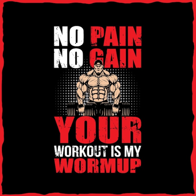 Workout Tshirt design vector gym Tshirt vector