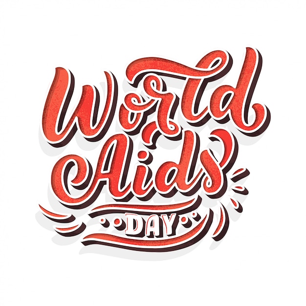 World AIDS Day. The trend calligraphy.