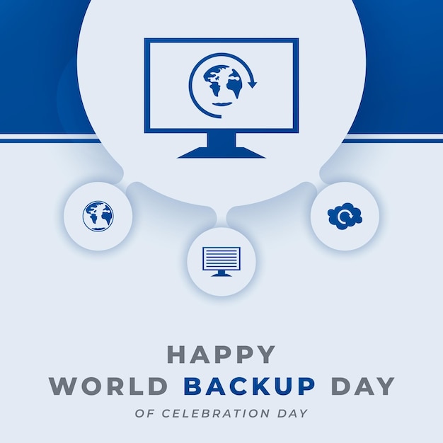 World backup day celebration vector design illustratie voor achtergrond poster banner advertising
