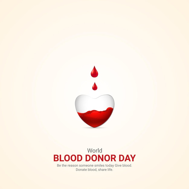 World Blood Donor Day world Blood Donor Day creative ads design june 14 vector illustration 3d