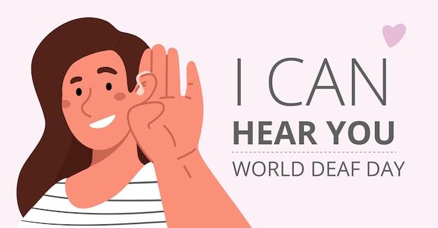 World deaf daywoman hold hand near her ear with hearing aidvector illustration