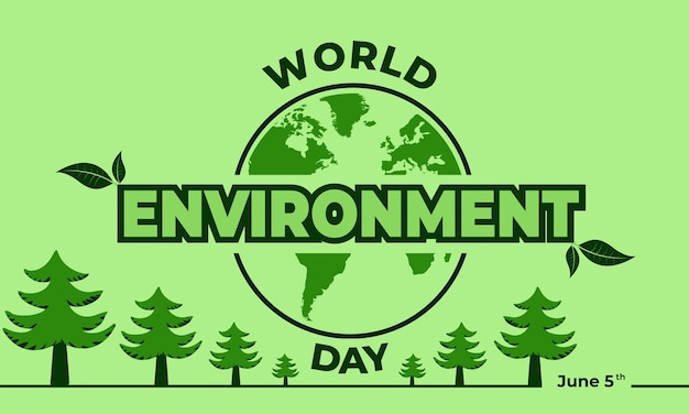 World Environment Day Green Vector Design Vector Illustration And Text