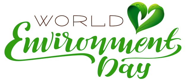 World environment day lettering text for greeting card with green heart