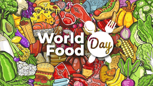 Vector world food day with hand drawn foods background